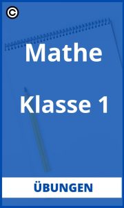 1. Klasse Mathe Übungen