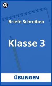 Briefe Schreiben 3 Klasse Übungen