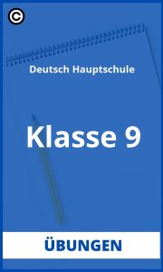 Deutsch 9 Klasse Hauptschule Übungen