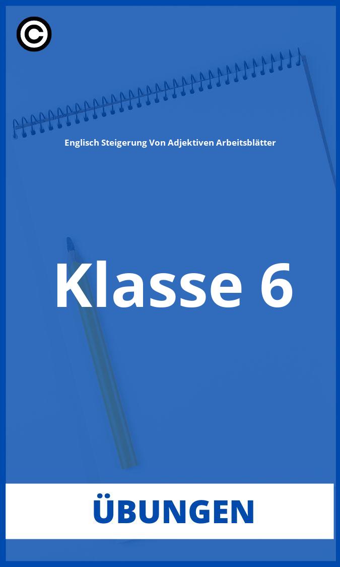 Englisch Übungen Klasse 6 Steigerung Von Adjektiven Arbeitsblätter PDF