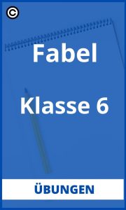 Fabel Übungen Klasse 6