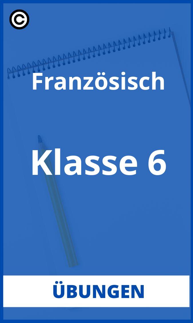 Französisch Übungen Klasse 6 PDF