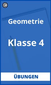 Geometrie 4. Klasse Übungen