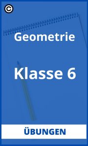 Geometrie 6. Klasse Übungen