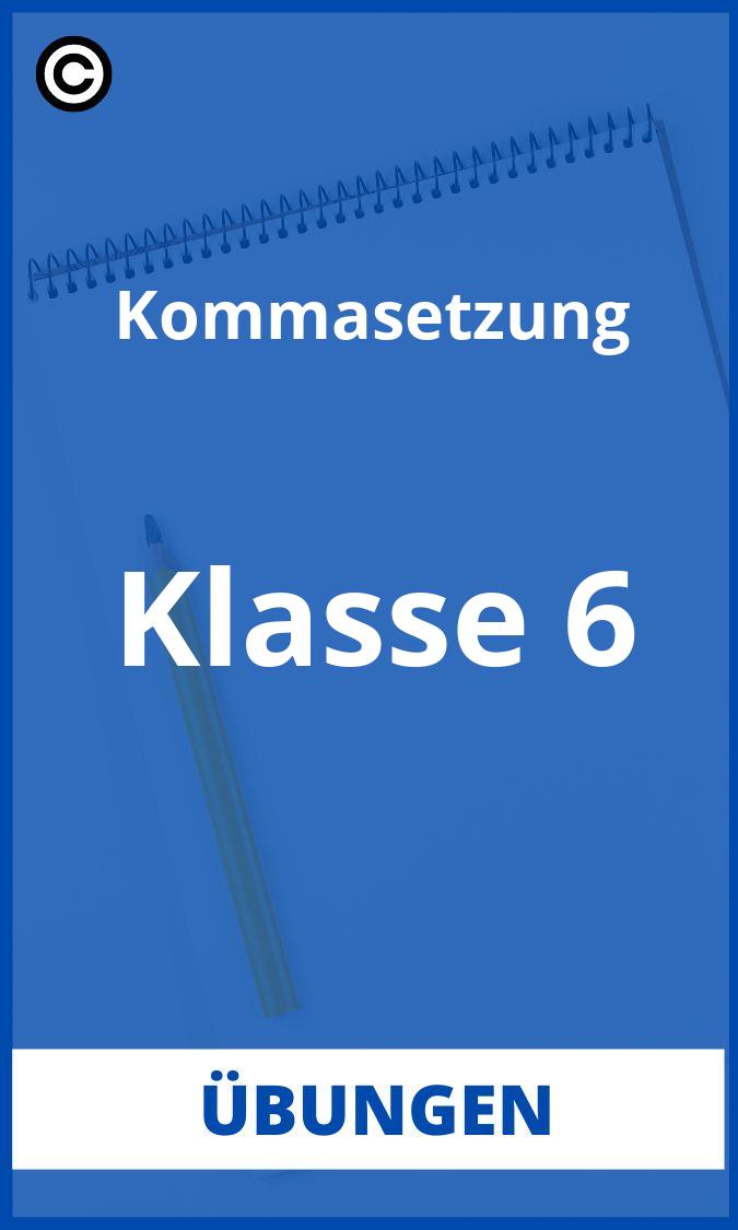 Kommasetzung Übungen Klasse 6 PDF