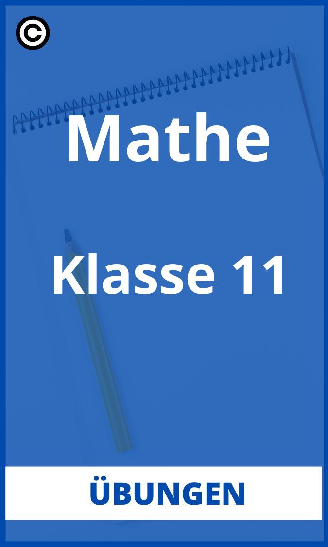 Mathe 11 Klasse Übungen PDF
