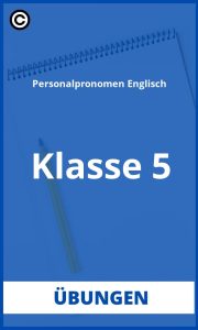 Personalpronomen Englisch Übungen 5. Klasse