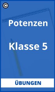 Potenzen Übungen Klasse 5