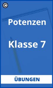 Potenzen Übungen Klasse 7