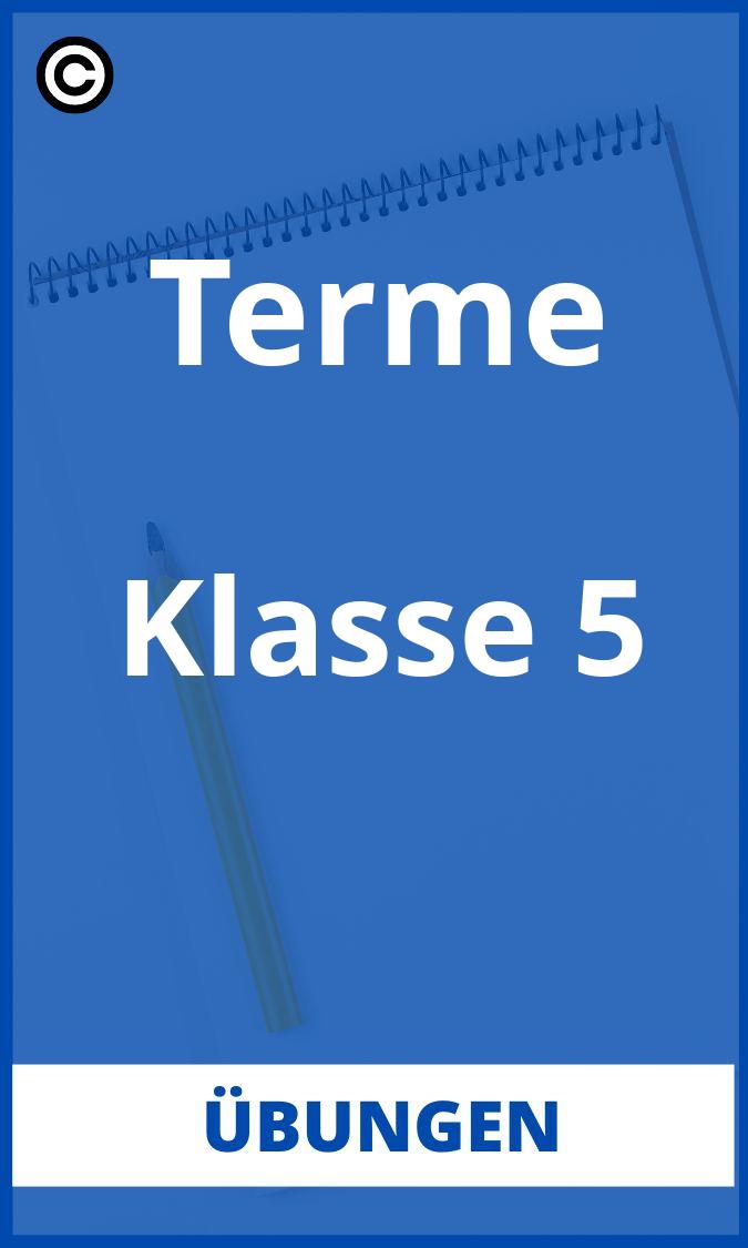 Terme Übungen Klasse 5 PDF