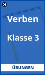 Verben 3. Klasse Übungen