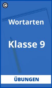 Wortarten Übungen Klasse 9